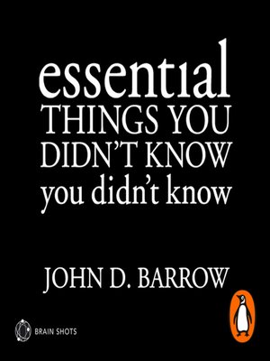 Essential Things You Didn't Know You Didn't Know Brain Shot - Audiobook